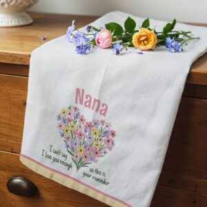 Love You Reminder Kitchen Towel - Floral