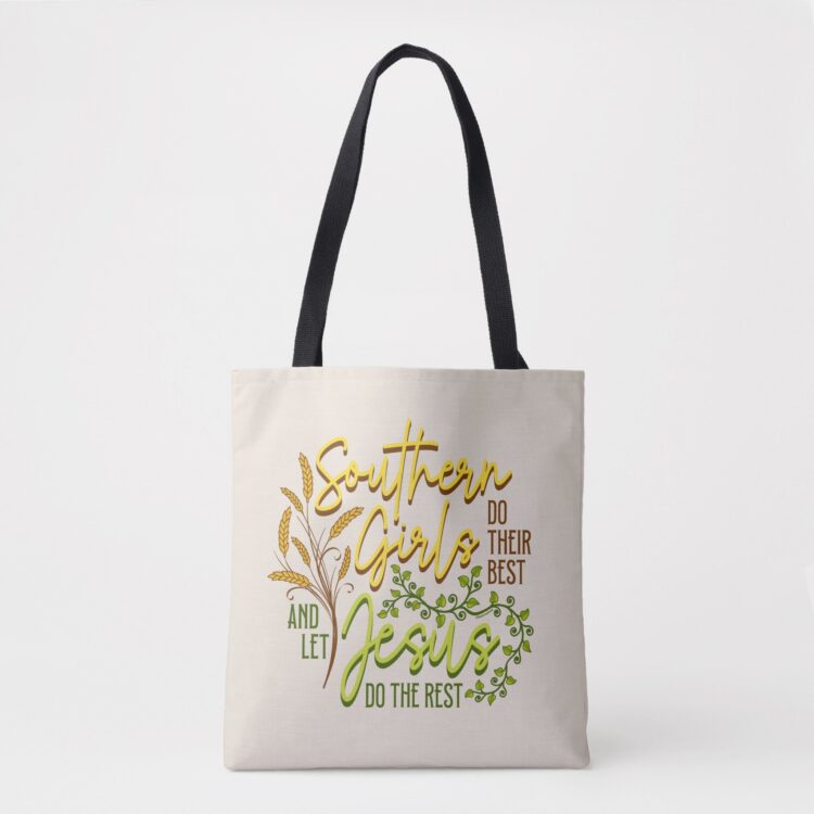 Southern Girls Let Jesus Do The Rest Tote Bag - Image 4